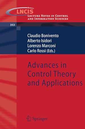 Advances in control theory and applications. (=Lecture notes in control and information sciences ...