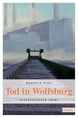 Tod in Wolfsburg