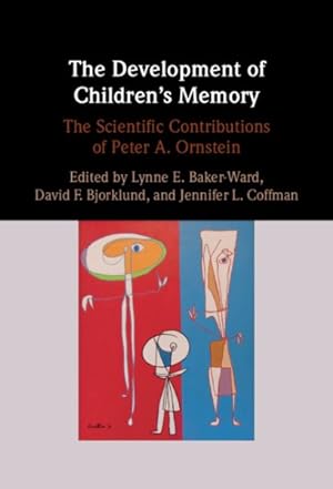Imagen del vendedor de Development of Children's Memory : The Scientific Contributions of Peter A. Ornstein a la venta por GreatBookPricesUK