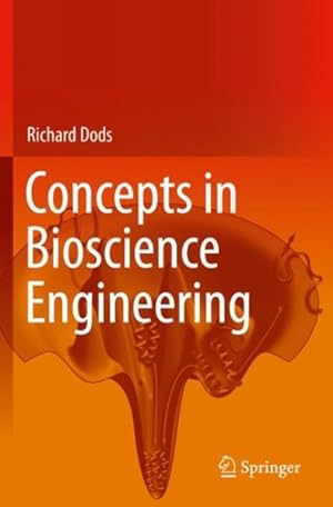 Imagen del vendedor de Concepts in Bioscience Engineering a la venta por GreatBookPrices