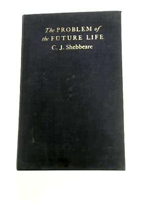 Seller image for The Problem of the Future Life for sale by World of Rare Books