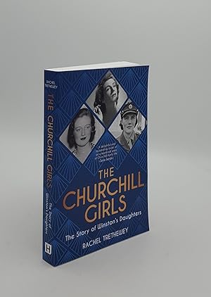 Seller image for THE CHURCHILL GIRLS for sale by Rothwell & Dunworth (ABA, ILAB)