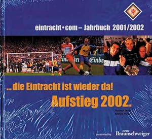 eintracht.com-Jahrbuch 2001/2002 - die Eintracht ist wieder da.