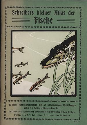 Imagen del vendedor de Schreibers kleiner Atlas der Fische und zu Schreibers Wandtafel der See- und Ssswasserfische. a la venta por Augusta-Antiquariat GbR