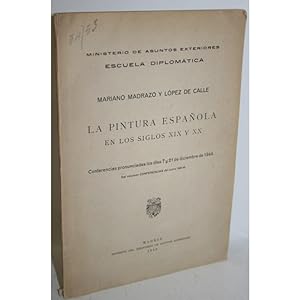 Imagen del vendedor de LA PINTURA ESPAOLA EN LOS SIGLOS XIX Y XX a la venta por Librera Salamb