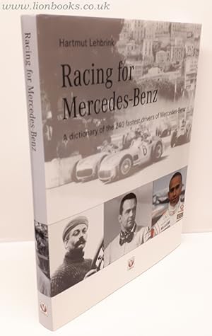 Image du vendeur pour Racing for Mercedes-Benz mis en vente par Lion Books PBFA