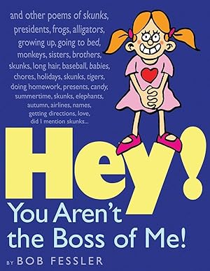 Seller image for Hey! You Aren\ t the Boss of Me! for sale by moluna