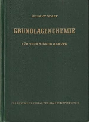 Seller image for Grundlagenchemie fr technische Berufe. for sale by Versandantiquariat Dr. Uwe Hanisch