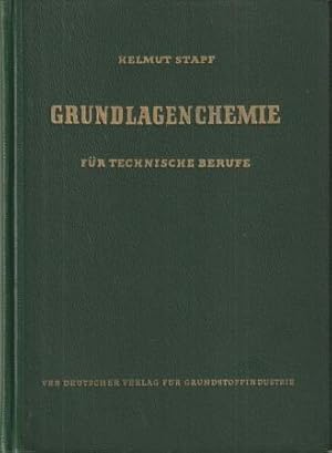 Image du vendeur pour Grundlagenchemie fr technische Berufe. mis en vente par Versandantiquariat Dr. Uwe Hanisch