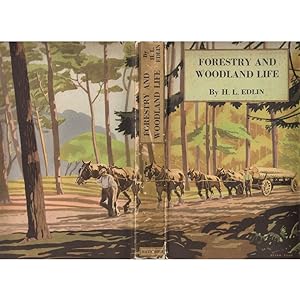 Seller image for FORESTRY AND WOODLAND LIFE. By H.L. Edlin. for sale by Coch-y-Bonddu Books Ltd