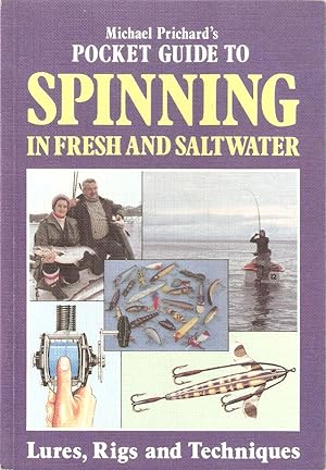 Seller image for MICHAEL PRICHARD'S POCKET GUIDE TO SPINNING IN FRESH AND SALTWATER. By Michael Prichard. for sale by Coch-y-Bonddu Books Ltd