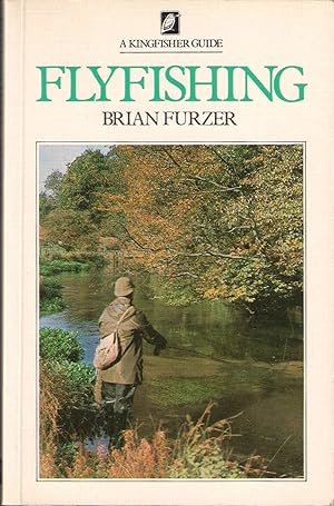 Seller image for FLYFISHING. By Brian Furzer. for sale by Coch-y-Bonddu Books Ltd