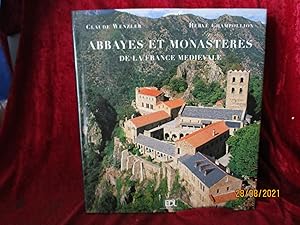 Seller image for ABBAYES et MONASTERES DE LA FRANCE MDIVALE for sale by LA FRANCE GALANTE