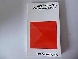 Seller image for Orangen und Tode. Erzhlungen. sonderreihe dtv. TB for sale by Deichkieker Bcherkiste