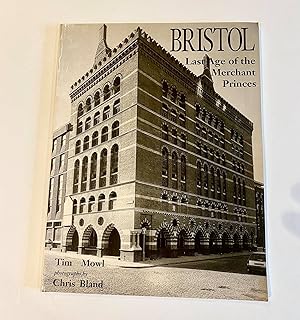 Bristol: Last Age of the Merchant Princes