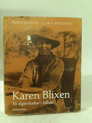 Seller image for Karen Blixen En Digterskoebne I Billeder for sale by World of Rare Books