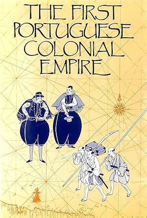 Seller image for First Portuguese Colonial Empire (Exeter Studies in History) for sale by M Godding Books Ltd