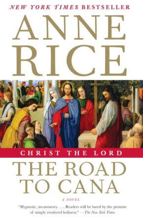 Image du vendeur pour Christ the Lord: The Road to Cana mis en vente par ChristianBookbag / Beans Books, Inc.