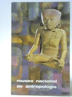 Bild des Verkufers fr Guia Oficial - Museo Nacional de Antropologia zum Verkauf von World of Rare Books