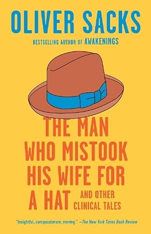 Bild des Verkufers fr The Man Who Mistook His Wife for a Hat (Paperback) zum Verkauf von Grand Eagle Retail