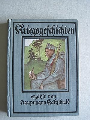 Kriegsgeschichten! Bilder von H. Strohofer.