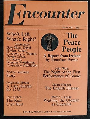 Seller image for Encounter March 1977 / Jonathan Power (Peace People in Ireland), John Wain (Comus), Stuart Maclure (The English Disease) and A Hunting Accident (Gordimer), The Last Hurrah (Mount), The Hinterland (Scupham), among other works. for sale by Shore Books