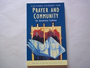 Bild des Verkufers fr Prayer and Community: The Benedictine Tradition zum Verkauf von Carmarthenshire Rare Books