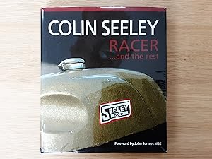 Image du vendeur pour Colin Seeley Racer.and the Rest: The Autobiography of Colin Seeley mis en vente par Roadster Motoring Books