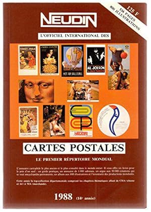 Imagen del vendedor de Catalogue Neudin 1988, l'officiel international des cartes postales a la venta por JLG_livres anciens et modernes