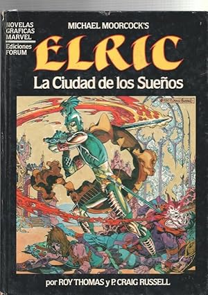 Seller image for Novelas Graficas Marvel: Elric la ciudad de los sueos (cubierta con golpe en sus cantos) for sale by El Boletin