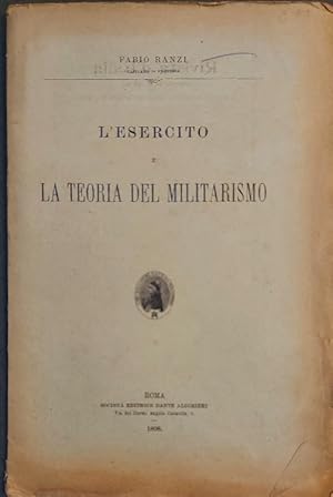 L'esercito e la teoria del militarismo