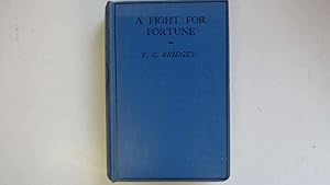 Image du vendeur pour A Fight for Fortune mis en vente par Goldstone Rare Books