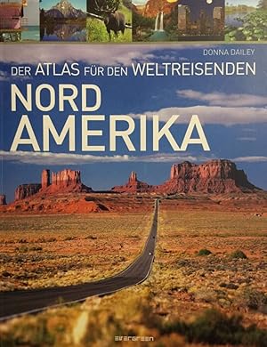 Bild des Verkufers fr Der Atlas fr den Weltreisenden; Teil: Nordamerika. zum Verkauf von Antiquariat J. Hnteler