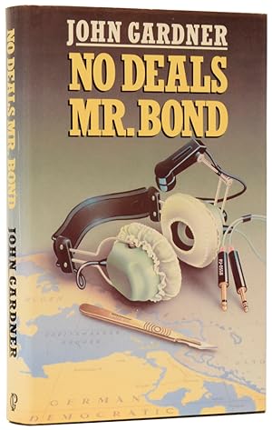 Bild des Verkufers fr No Deals Mr Bond [James Bond series] zum Verkauf von Adrian Harrington Ltd, PBFA, ABA, ILAB
