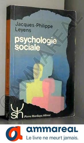 Image du vendeur pour Psychologie sociale mis en vente par Ammareal