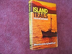 ISLAND TRAILS (With GERALD DURRELL Introduction)