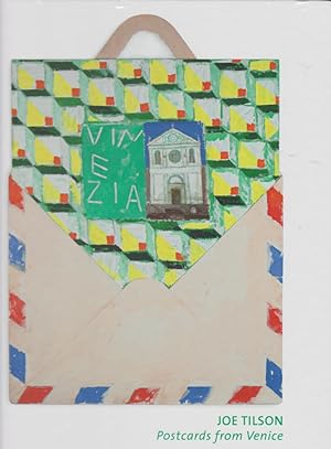 Joe Tilson - postcards from Venice. Texte Philip Rylands, Marco Livingstone ; Übersetzungen Jutta...