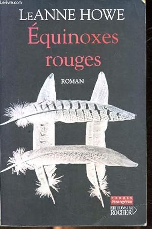 Seller image for Equinoxes rouges for sale by Le-Livre