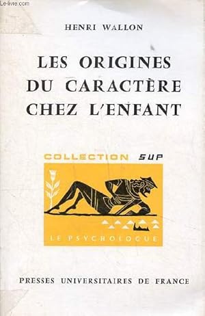 Bild des Verkufers fr Les origines du caractre chez l'enfant zum Verkauf von Le-Livre