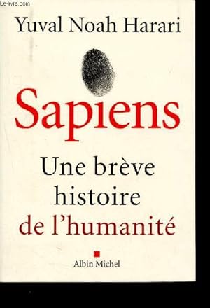 Imagen del vendedor de Sapiens. une brve hostoire de l'humanit a la venta por Le-Livre