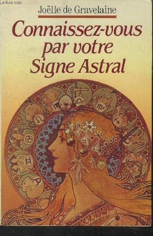 Connaissez vous par votre signe astral