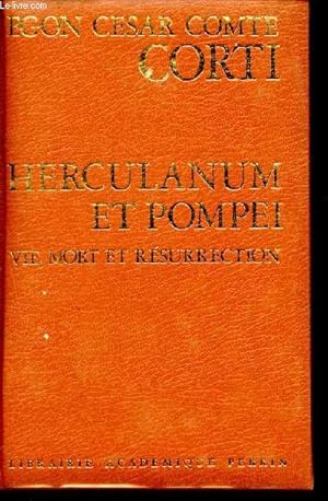 Imagen del vendedor de Herculanum et pompei - vie, mort et resurrection a la venta por Le-Livre