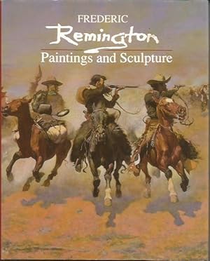 Bild des Verkufers fr FREDERIC REMINGTON: Paintings and Sculpture zum Verkauf von Peter White Books