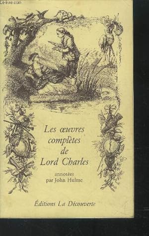 Bild des Verkufers fr Les oeuvres compltes de Lord Charles zum Verkauf von Le-Livre