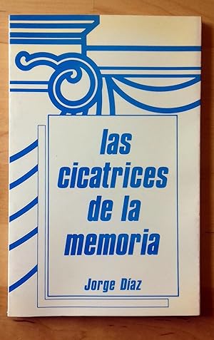 LAS CICATRICES DE LA MEMORIA (FINALE: ALLEGRO MA NON TROPPO)