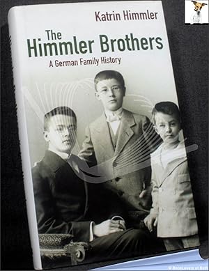 Immagine del venditore per The Himmler Brothers: A German Family History venduto da BookLovers of Bath