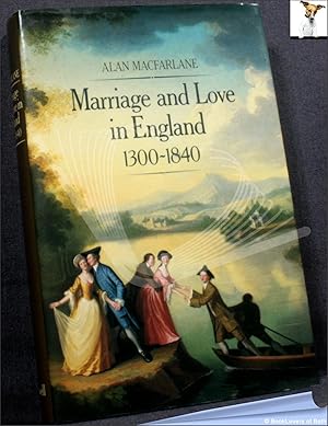 Imagen del vendedor de Marriage and Love in England: Modes of Reproduction 1300-1840 a la venta por BookLovers of Bath