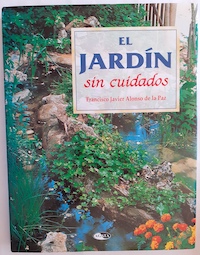 Imagen del vendedor de El jardn sin cuidados a la venta por Librera Ofisierra