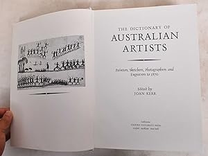 The Dictionary Of Australian Artists: Painters, Sketchers, Photographers And Engravers To 1870