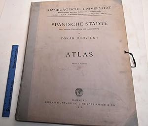 Spanische Stadte: Ihre Bauliche Entwicklung und Ausgestaltung: Atlas